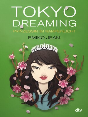 cover image of Tokyo dreaming – Prinzessin im Rampenlicht